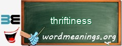 WordMeaning blackboard for thriftiness